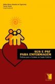 Livro SUS e PSF para Enfermagem