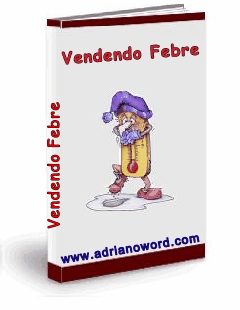 Vendendo febre